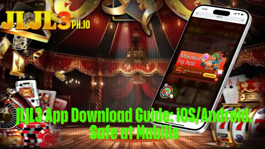 JLJL3 App Download Guide: iOS/Android, Safe at Mabilis 1 JLJL3 App Download Guide: iOS/Android, Safe at Mabilis