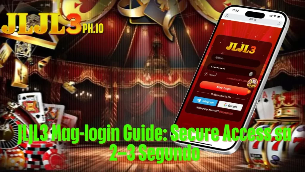 JLJL3 Mag-login Guide: Secure Access sa 2–3 Segundo 7 JLJL3 Mag-login Guide: Secure Access sa 2–3 Segundo